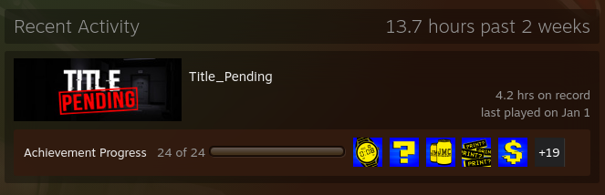 A screenshot of Steam. It shows Title_Pending on my profile, with 24 out of 24 achievements completed.